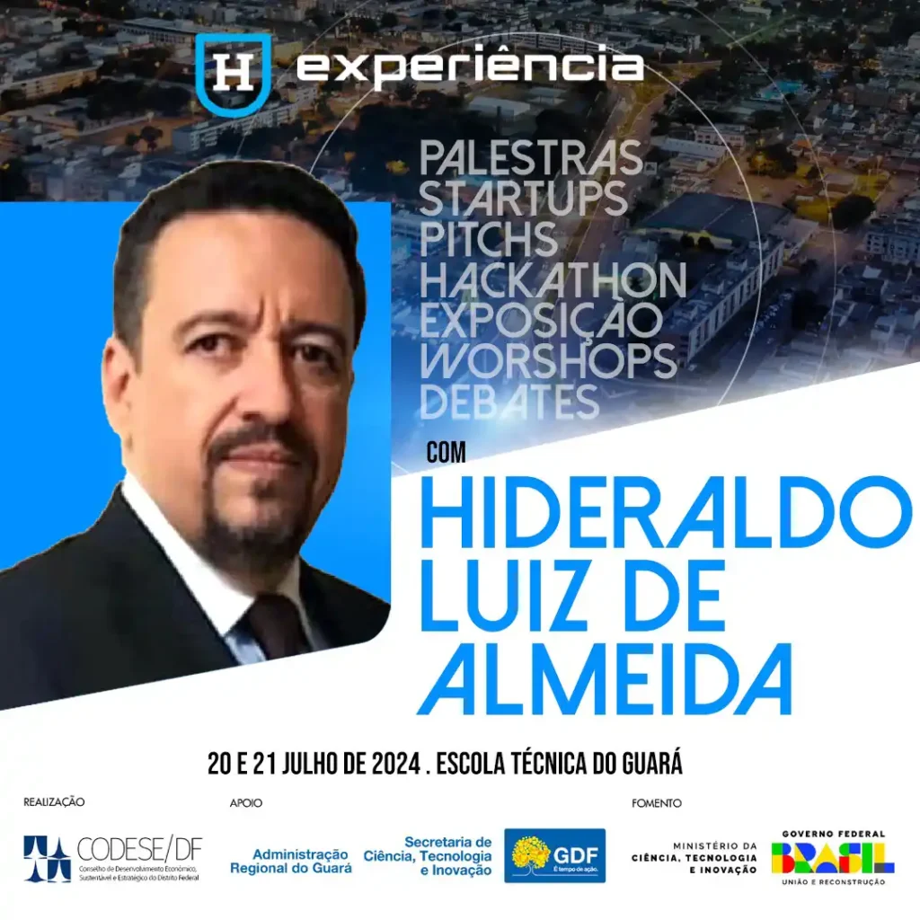 Hideraldo Luiz de Almeida é palestrante no Hackacity Experiência Guará