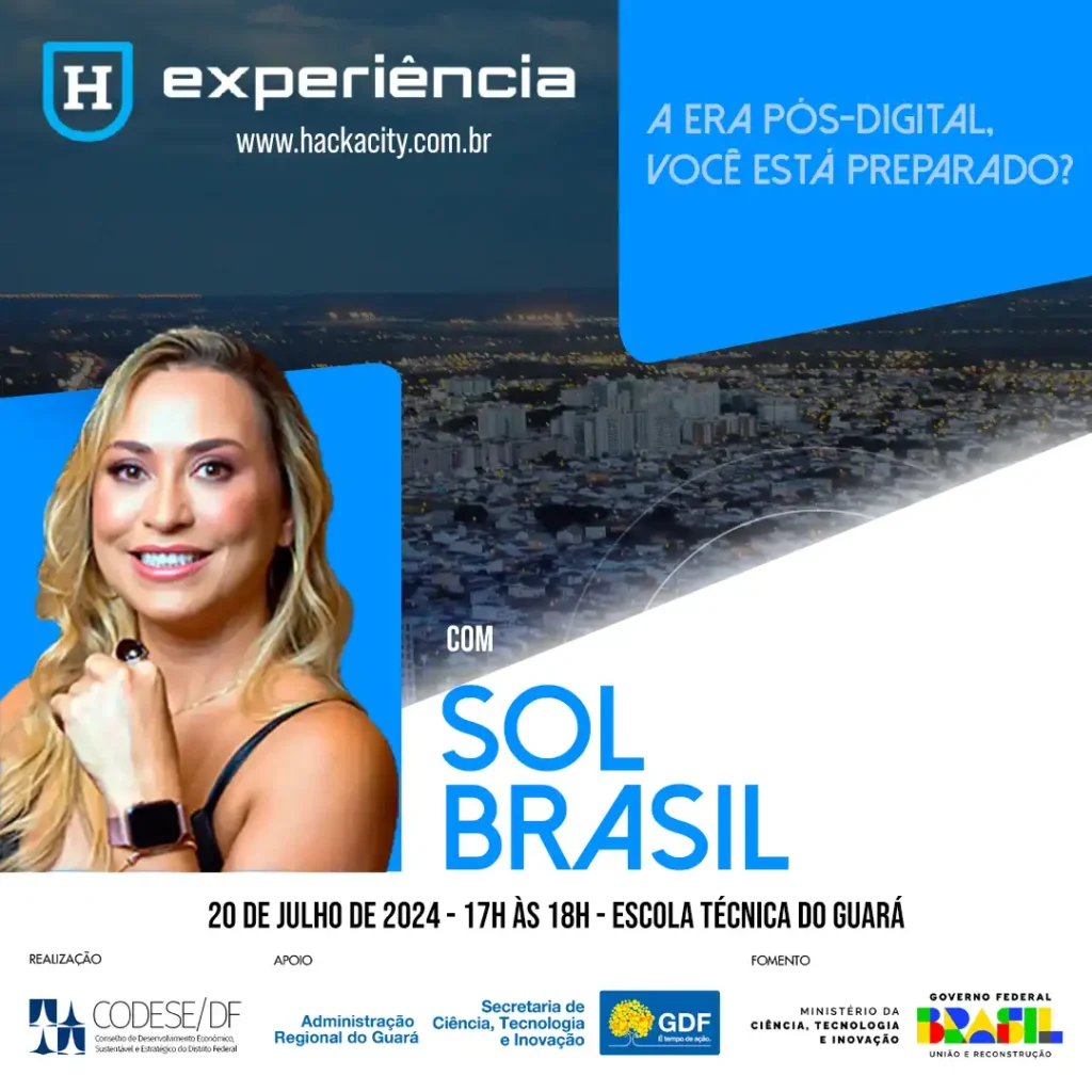 Sol Brasil: Palestrante do Hackacity Experiência 2024